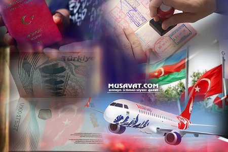 Türkiyə ilə viza rejimi sabahdan aradan qalxır