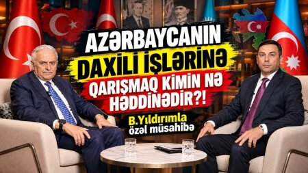 “Azərbaycanın daxili işlərinə qarışmaq kimin nə həddinədir?!” - Binəli Yıldırımla müsahibə