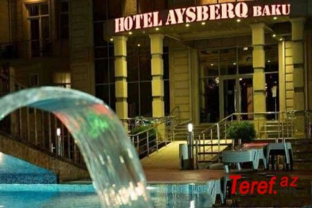 Teyyub adlı iş adamı “Aysberq” hoteli bağlanmaqdan necə xilas edə bilib - ARAŞDIRMA