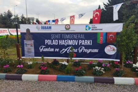 Türkiyədə Polad Həşimovun adını daşıyan park açılıb - FOTO