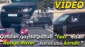 Qayda pozub "fəxr" edən "Range Rover" sürücüsü kimdir? - 007 - VİDEO
