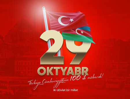 Türkiyə Cümhuriyyəti 100 yaşında!