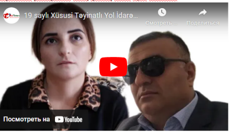 19 saylı Yol İdarəsinin müdiri Nazim Eynallı ilə bağlı ŞOK iddia - Katibəsi onu ittiham etdi VİDEO