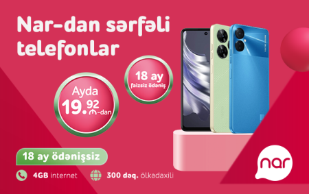 “Nar” sərfəli smartfon modellərini təqdim edir