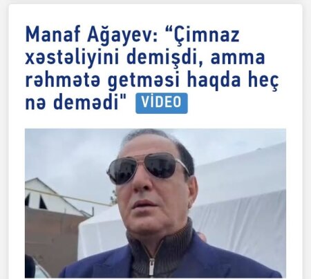 Manaf Ağayevdən gündəmi zəbt edən sözləri barədə AÇIQLAMA
