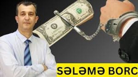 Sələmə pul verənlər HƏBS oluna bilərlər-XƏBƏRDARLIQ