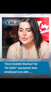 “Dost Estetik Mərkəzi”də “Dr.Gülü” pasiyentə belə əməliyyat icra edir…. -VİDEO