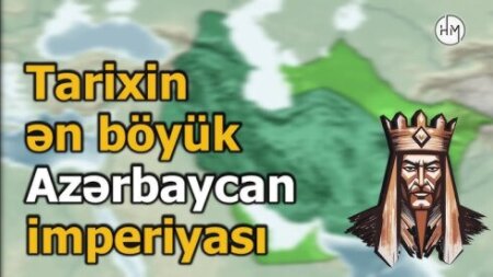 Tarixin ən böyük Azərbaycan imperiyası hansıdır? - ONUN SƏRHƏDİ DƏRBƏNDDƏN HİNDİSTANA QƏDƏR UZANIRDI VİDEO