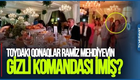 Toydakı qonaqlar Ramiz Mehdiyevin gizli komandası imiş? - Rauf Arifoğlu SİRLƏRİ AÇDI