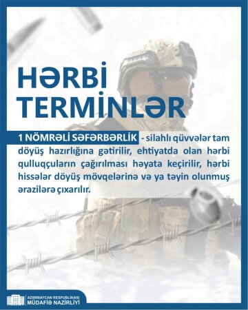 Müdafiə Nazirliyi paylaşım ETDİ - Bir nömrəli hərbi səfərbərlik...