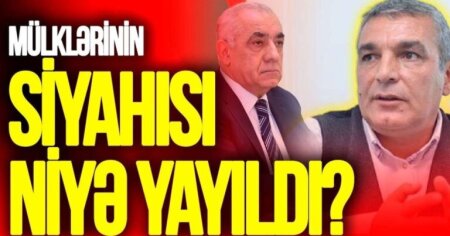 Baş nazirin mülklərinin siyahısı buna görə AÇIQLANIB-ŞOK DETALLAR