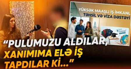 Almaniyada iş və təhsil adı ilə DƏLƏDUZLUQ: Azərbaycanlılar necə aldadılıblar? - VİDEO