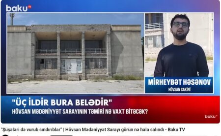 “Mədəniyyət ocağı yox, təhlükə mənbəyi” - Hövsandakı yarımçıq layihənin məsuliyyəti kimdədir?/VIDEO
