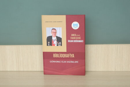 Azərbaycanın böyük dostu, türk dünyasının görkəmli alimi,   professor İhsan Doğramacının biblioqrafik göstəricisi işıq üzü görüb